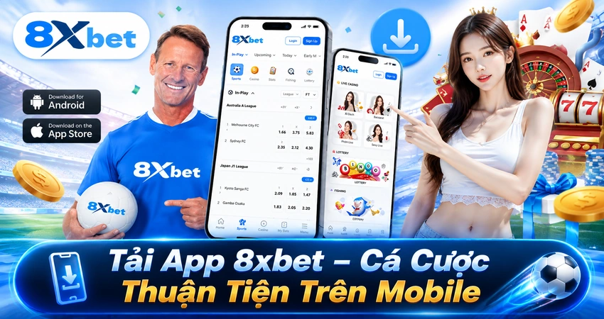 Tải App 8xbet – Cá Cược Thuận Tiện Trên Mobile